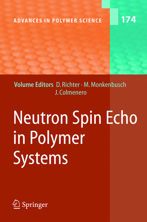 Neutron Spin Echo in Polymer Systems - Dieter Richter, M. Monkenbusch, Arantxa Arbe, Juan Colmenero