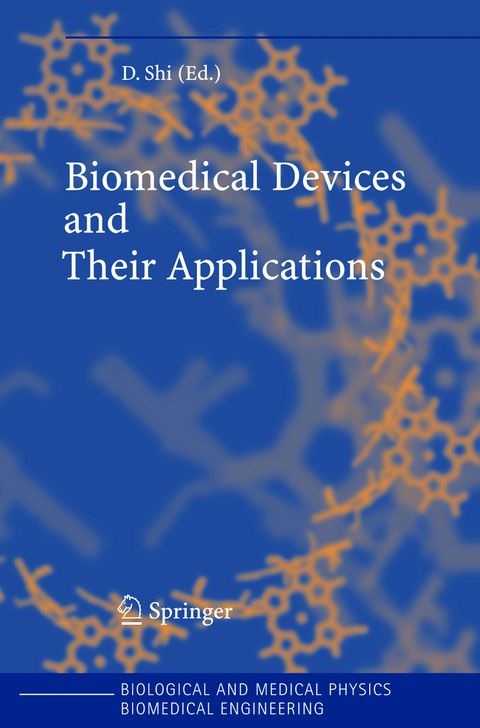 Biomedical Devices and Their Applications - 