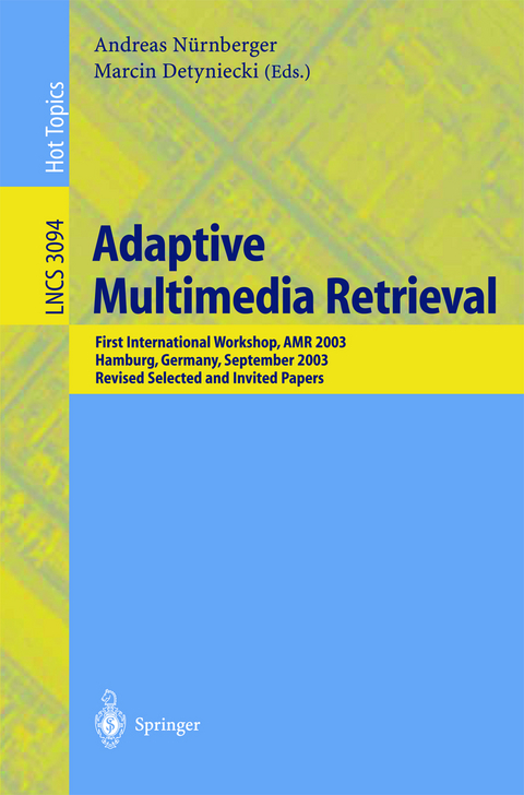 Adaptive Multimedia Retrieval - 