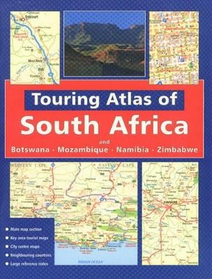 Touring Atlas of Southern Africa - John Hall