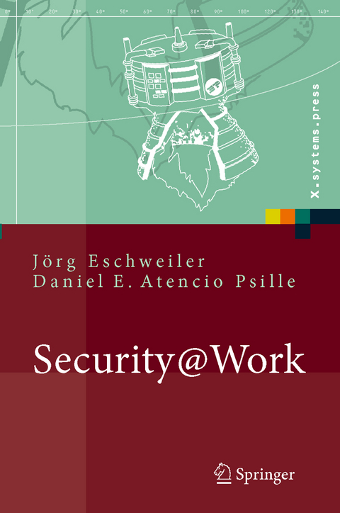 Security@Work - Jörg Eschweiler, Daniel E. Atencio Psille