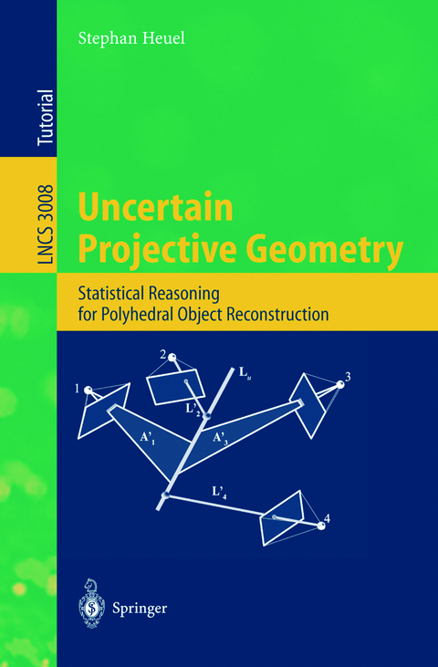 Uncertain Projective Geometry - Stephan Heuel