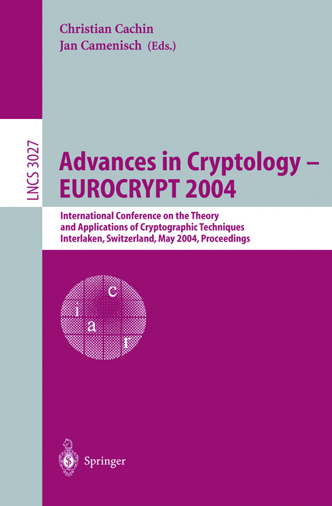 Advances in Cryptology – EUROCRYPT 2004 - 