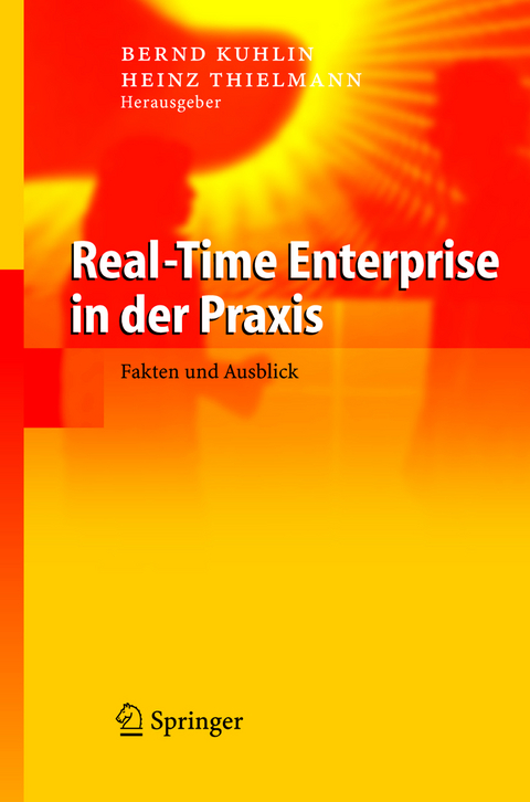 Real-Time Enterprise in der Praxis - 