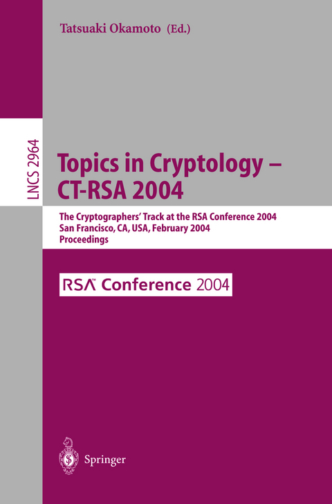 Topics in Cryptology -- CT-RSA 2004 - 