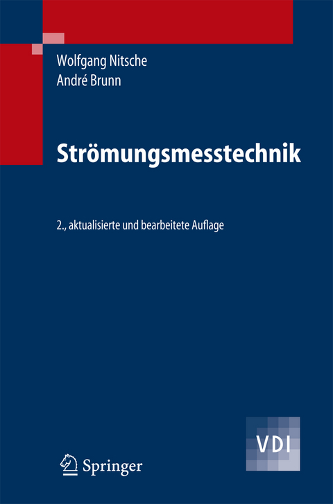 Strömungsmesstechnik - Wolfgang Nitsche, André Brunn