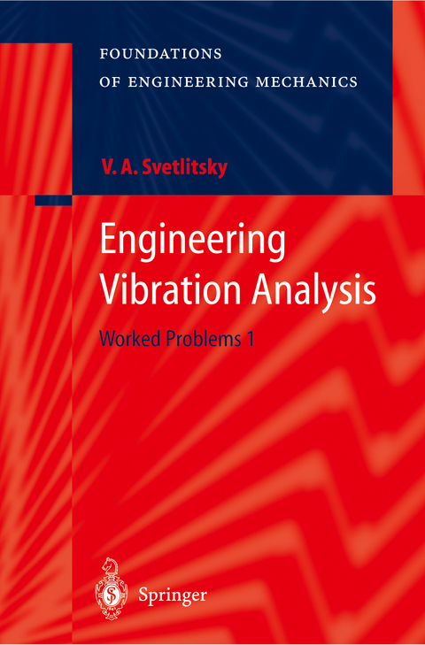 Engineering Vibration Analysis - Valery A. Svetlitsky