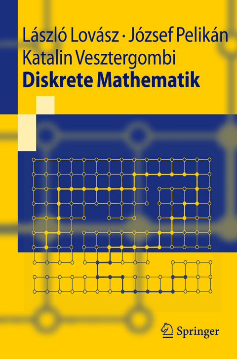 Diskrete Mathematik - László Lovász, József Pelikan, Katalin Vesztergombi