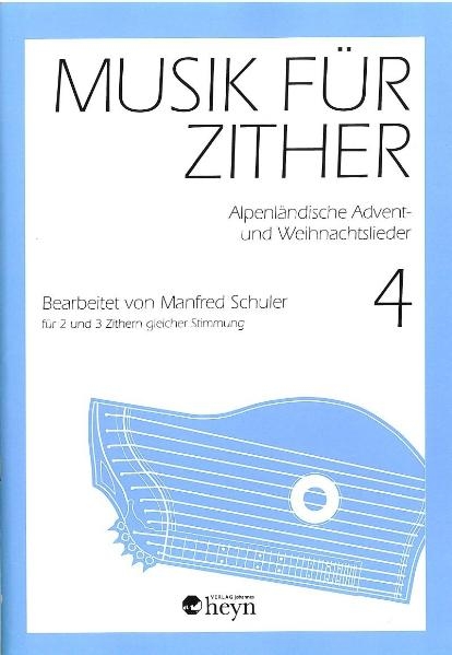 Musik für Zither 4 - Manfred Schuler