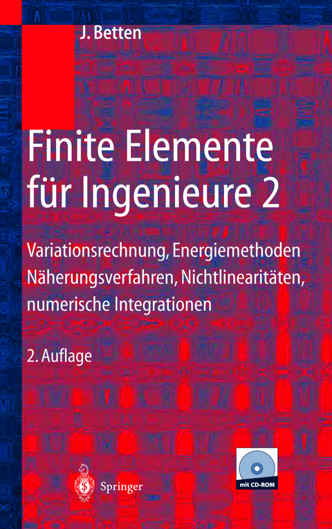 Finite Elemente für Ingenieure 2 - Josef Betten