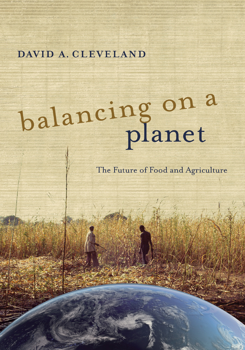 Balancing on a Planet -  David A. Cleveland