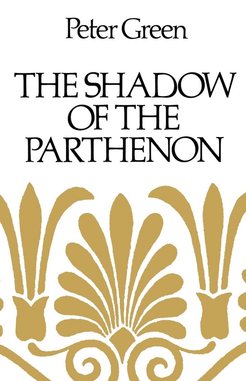 Shadow of the Parthenon -  PETER GREEN