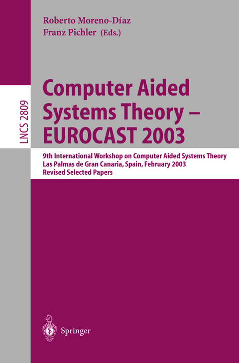 Computer Aided Systems Theory - EUROCAST 2003 - 