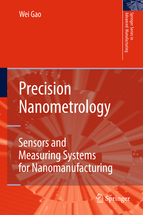 Precision Nanometrology - Wei Gao