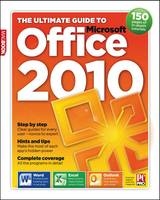 Ultimate Guide to Microsoft Office 2010 - 