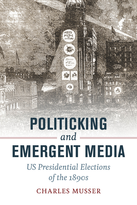 Politicking and Emergent Media -  Charles Musser