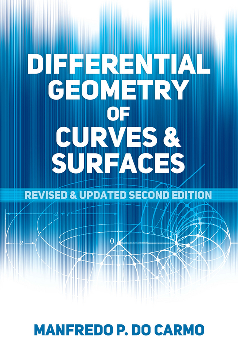 Differential Geometry of Curves and Surfaces -  Manfredo P. do Carmo