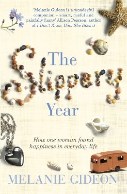 The Slippery Year - Melanie Gideon