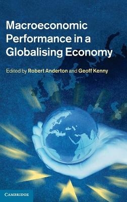 Macroeconomic Performance in a Globalising Economy - 