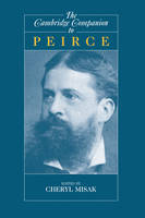 The Cambridge Companion to Peirce - 