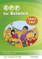 APP for Science Years 1 & 2 - Deborah Herridge, Debbie Eccles