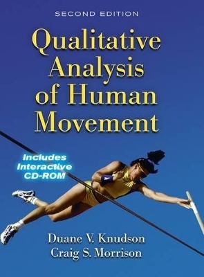 Qualitative Analysis of Human Movement - Duane V. Knudson, Craig Morrison