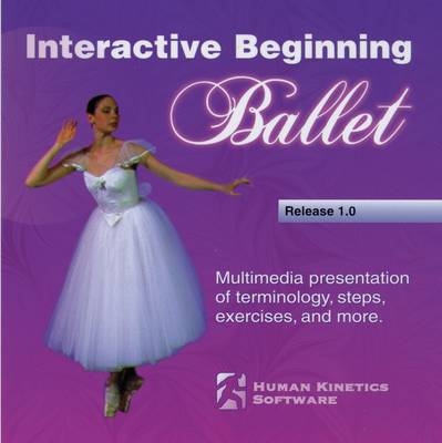 Interactive Beginning Ballet Release 1.0 CD - Gayle Kassing