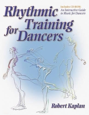 Rhythmic Training for Dancers - Robert Kaplan