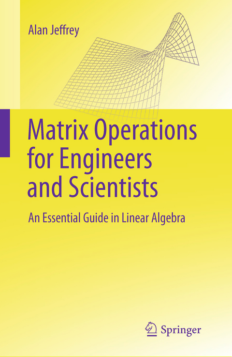 Matrix Operations for Engineers and Scientists - Alan Jeffrey