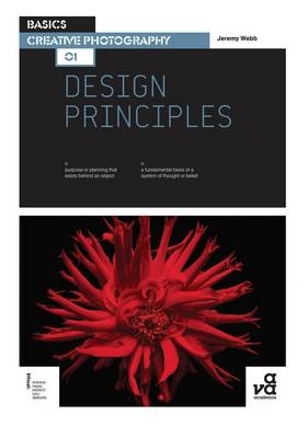 Basics Creative Photography 01: Design Principles - Jeremy Webb