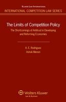 The Limits of Competition Policy - Armando Rodriguez, Ashok Menon