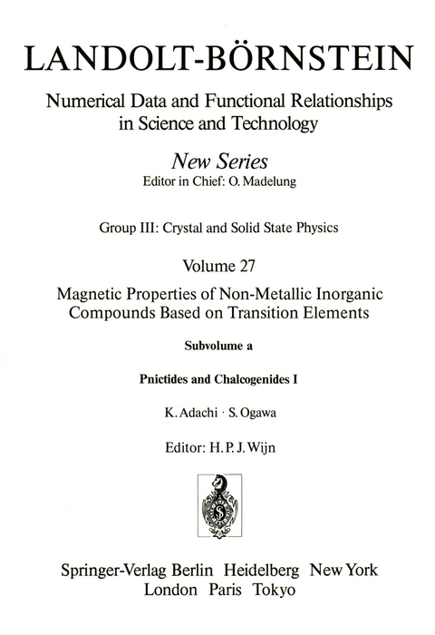 Pnictides and Chalcogenides I / Pnictide und Chalkogenide I - K. Adachi, S. Ogawa