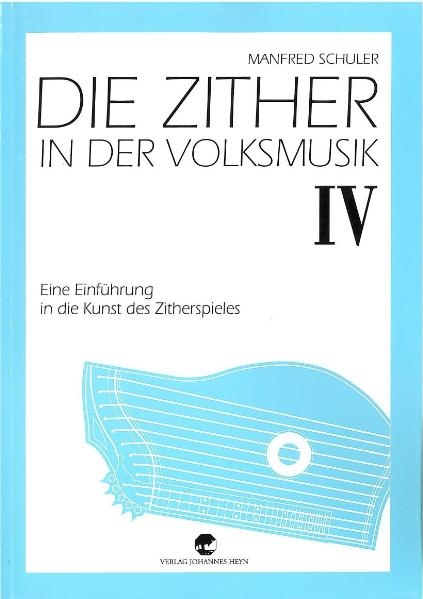 Die Zither in der Volksmusik IV - Manfred Schuler