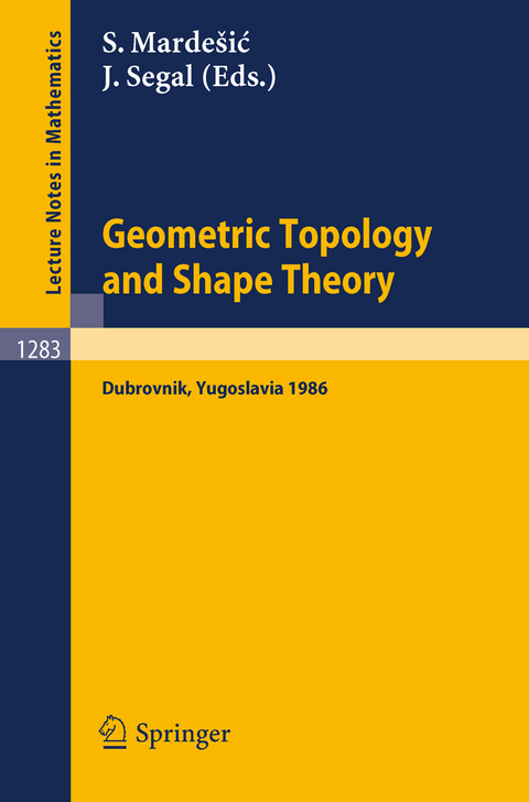 Geometric Topology and Shape Theory - 