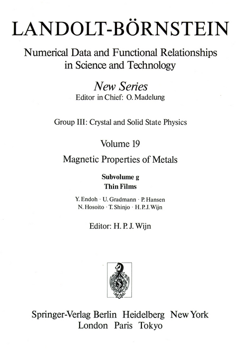 Thin Films / Dünne Filme - Y. Endoh, U. Gradmann, P. Hansen, N. Hosoito, T. Shinjo, H.P.J. Wijn