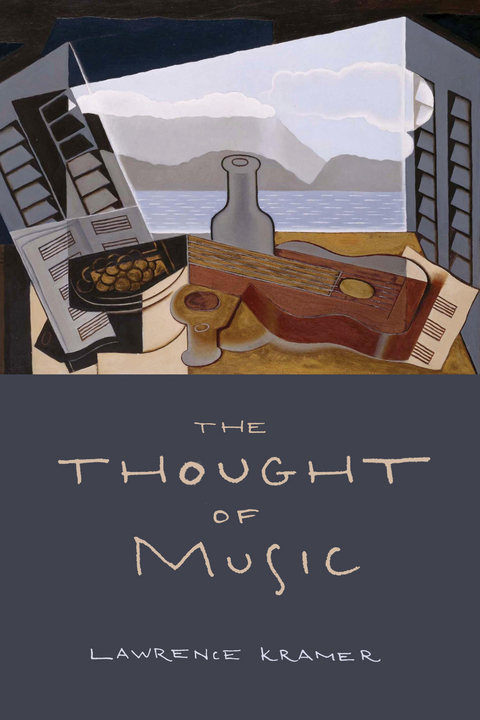 Thought of Music -  Lawrence Kramer