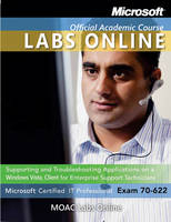 Exam 70-622 -  Microsoft Official Academic Course