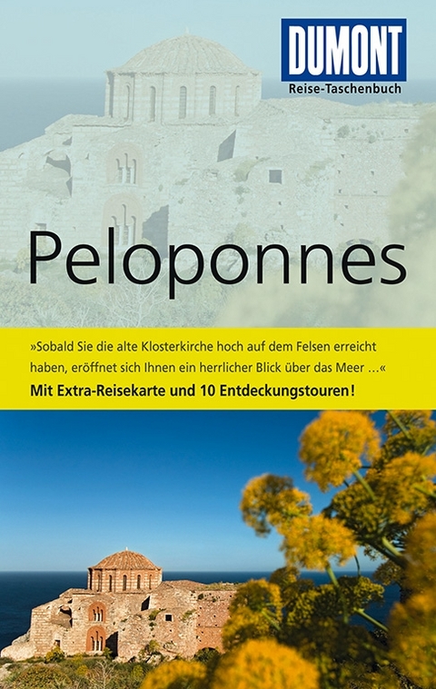 DuMont Reise-Taschenbuch Reiseführer Peloponnes