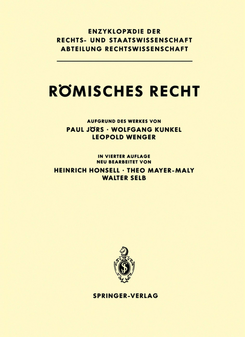 Römisches Recht - Paul Jörs, Wolfgang Kunkel, Leopold Wenger