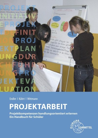 Projektarbeit - Susanna Endler, Peter Kührt, Bernd Wittmann