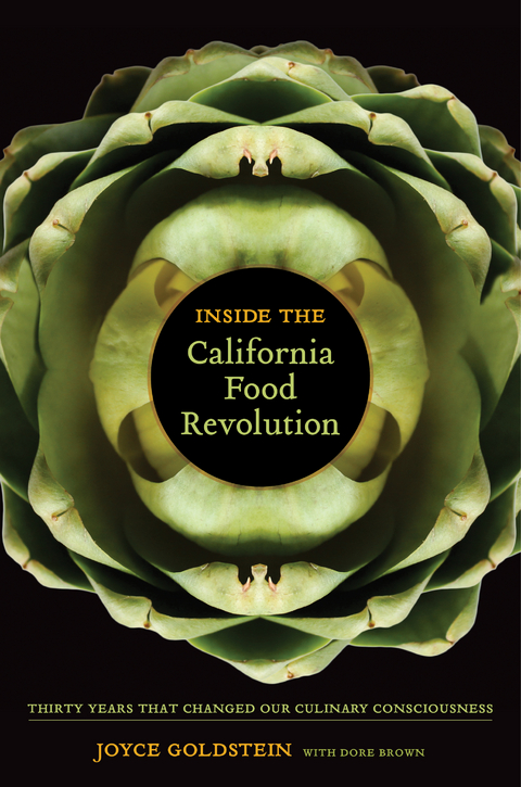 Inside the California Food Revolution - Joyce Goldstein