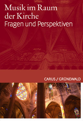 Musik im Raum der Kirche - Wolfgang Bretschneider, Ulrich Cyganek, Albert Gerhards, Volker Kalisch, Emmanuela Kohlhaas, Richard Mailänder, Reiner Schuhenn