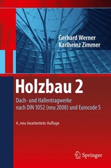 Holzbau 2 - Gerhard Werner, Karl-Heinz Zimmer