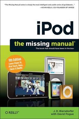 iPod: The Missing Manual - Jude Biersdorfer