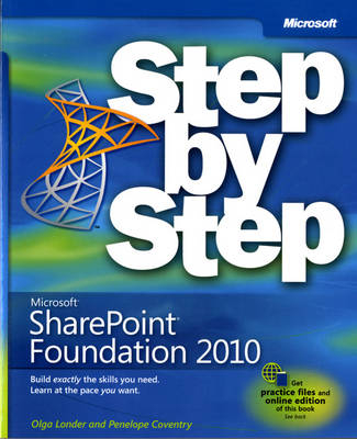 Microsoft SharePoint Foundation 2010 Step by Step - Olga M. Londer, Penelope Coventry