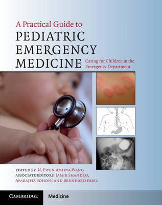 A Practical Guide to Pediatric Emergency Medicine - 