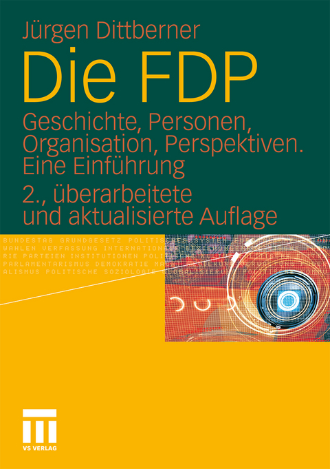 Die FDP - Jürgen Dittberner