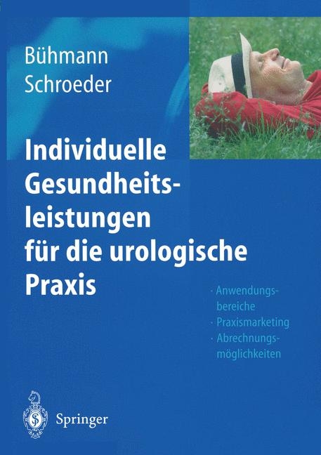 Individuelle Gesundheitsleistungen für die urologische Praxis - 