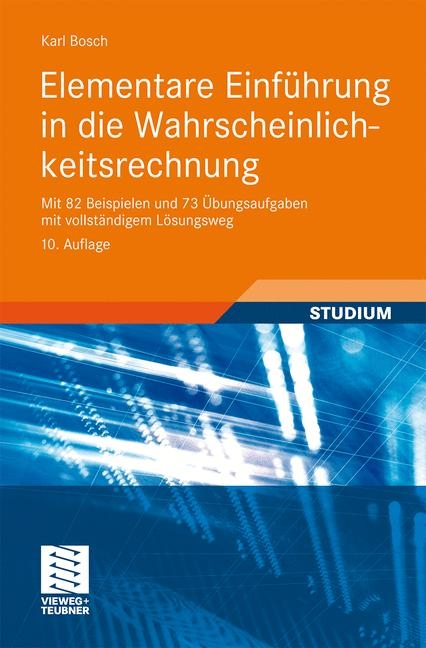 Elementare Einführung in die Wahrscheinlichkeitsrechnung - Karl Bosch