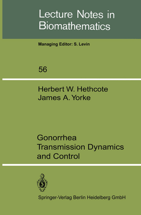 Gonorrhea Transmission Dynamics and Control - H. W. Hethcote, J. A. Yorke